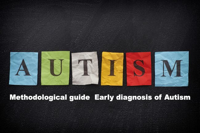 Methodological guide Early diagnosis of Autism