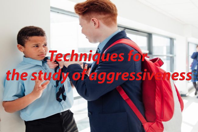 Techniques for the study of aggressiveness