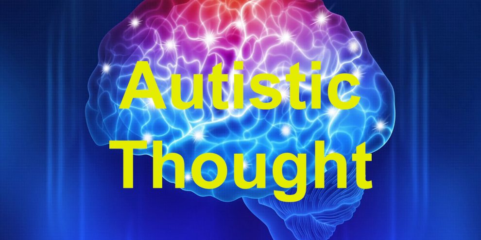 Autistic Thought DD