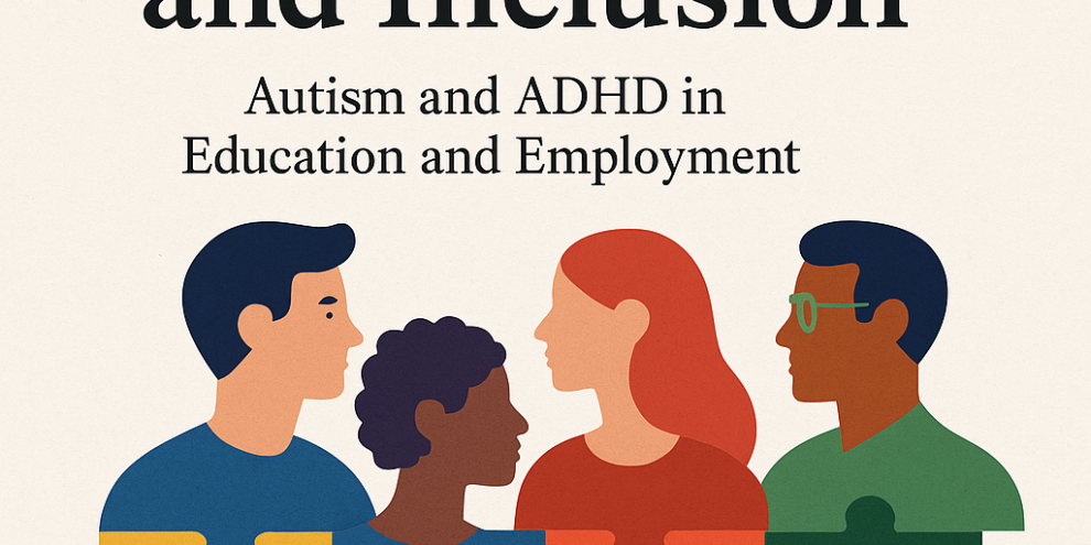 Neurodiversity and Inclusion Neurodiversity and Inclusion